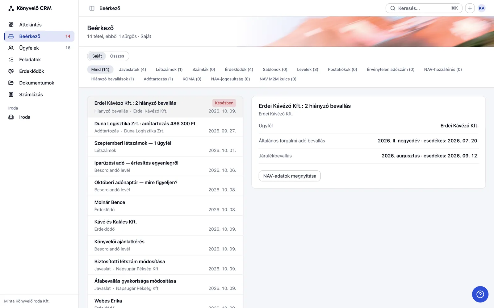 Beérkező: javaslatok, hiányzó bevallások, adótartozás, érdeklődők és besorolandó levelek egy listában